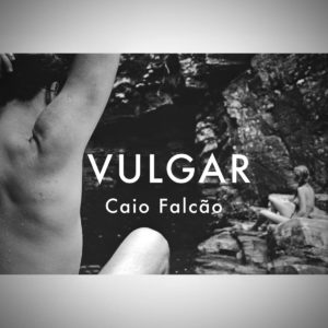 Cover CAIO FALCAO - Vulgar