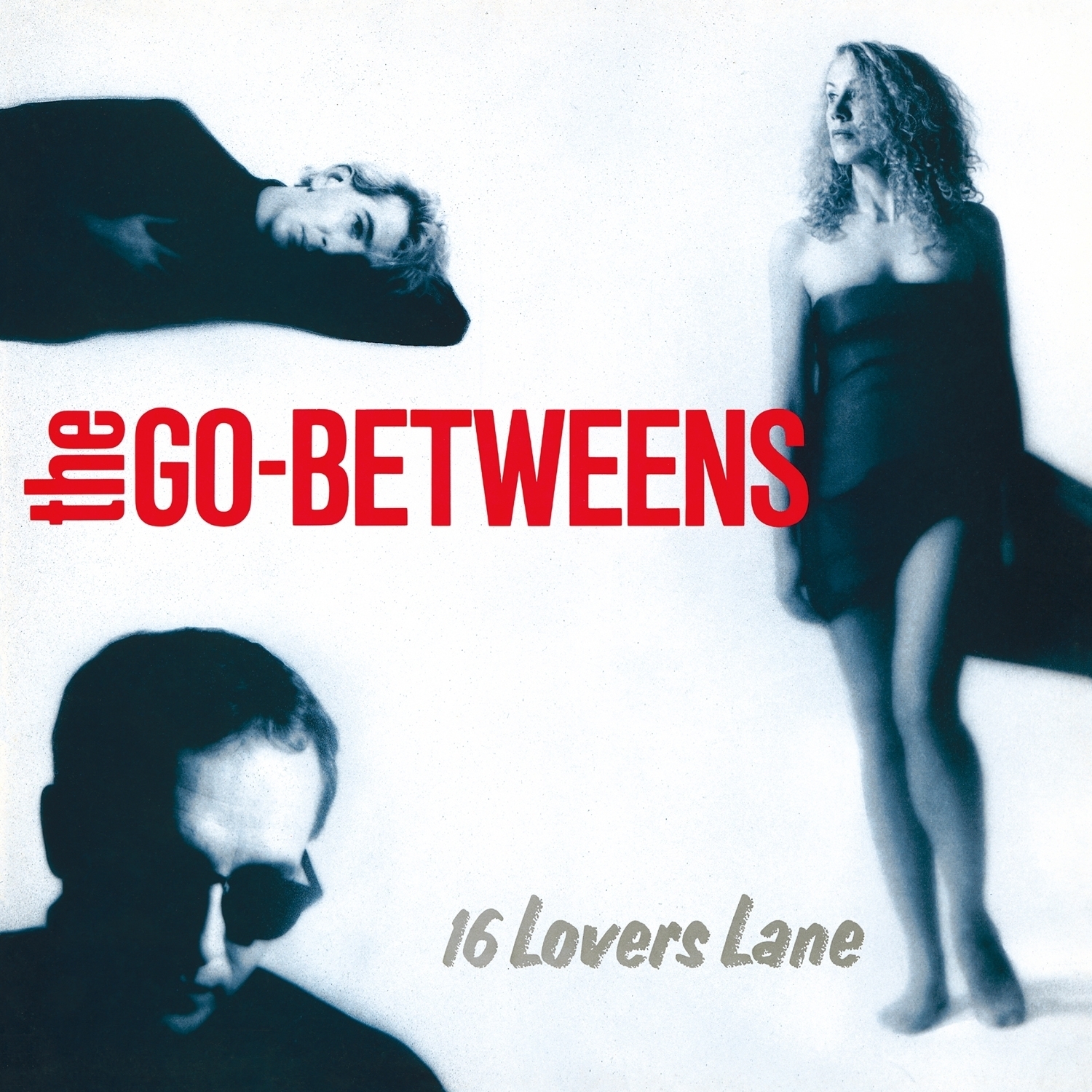The Go-Betweens 16 Lovers Lane