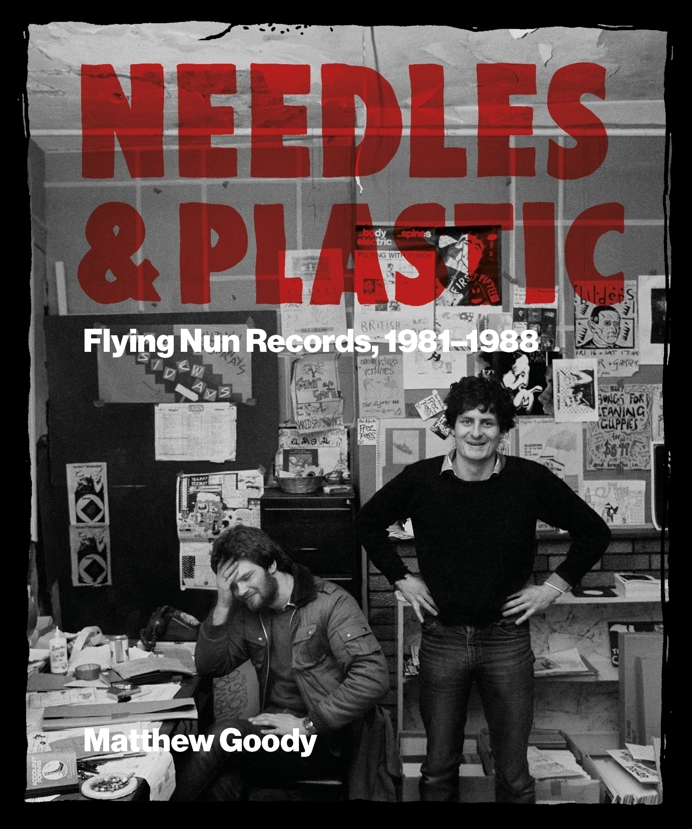 Needles & Plastic Flying Nun Records 1981-1988