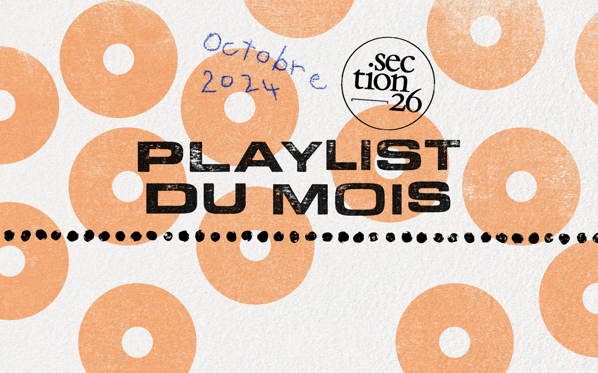 section26 playlist du mois