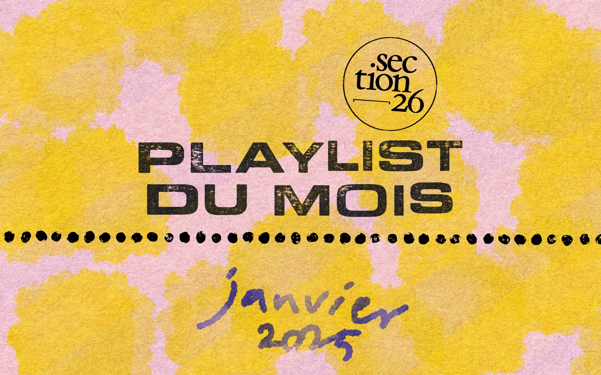 section26 playlist du mois