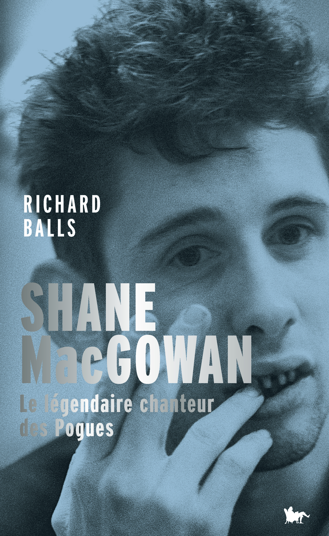 Shane MacGowan, Le légendaire chanteur des Pogues Richard Balls La Table Ronde