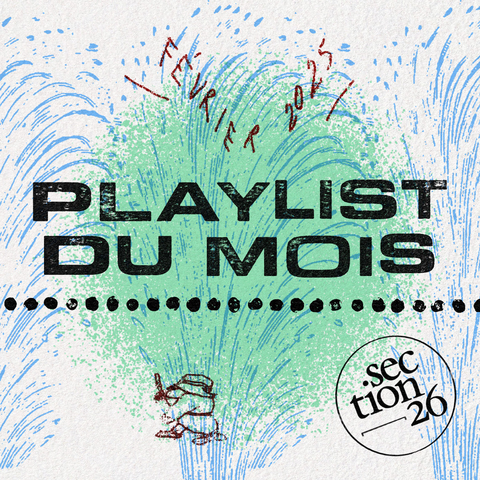 section26 playlist du mois