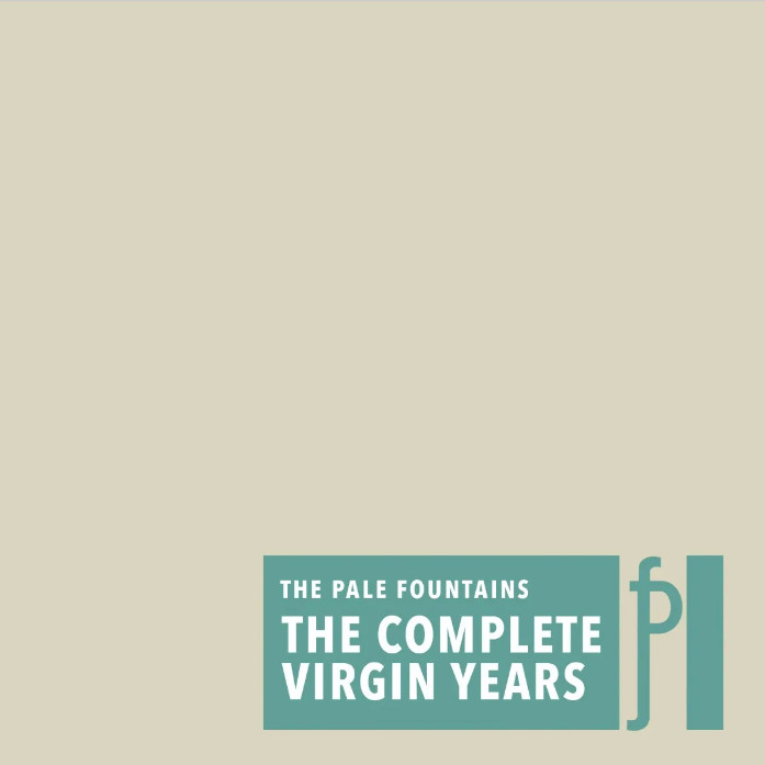 The Pale Fountains : The Complete Virgin Years (Cherry Red Records)